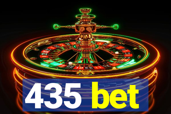 435 bet